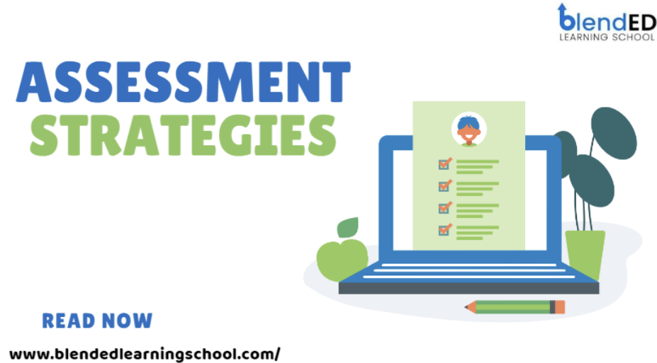Assessment Strategies for Distance and Online Learning Success