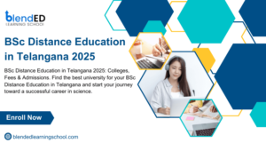 BSc Distance Education in Telangana (2025): Fees, Admission